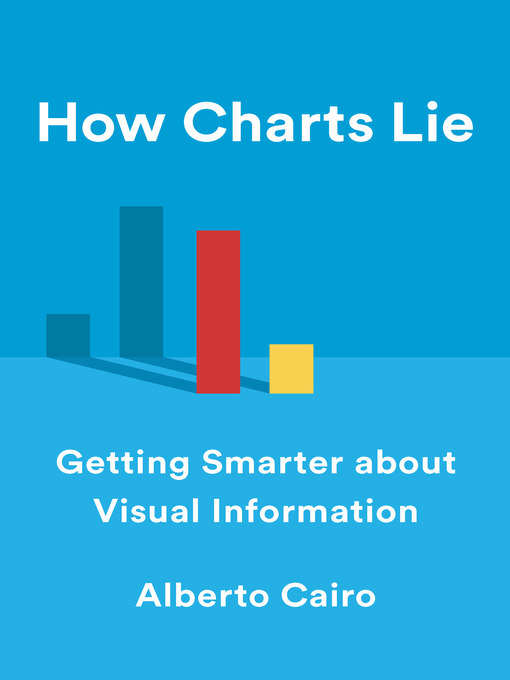 Title details for How Charts Lie by Alberto Cairo - Wait list